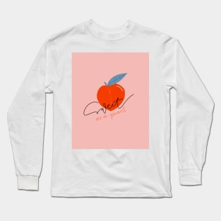 Sweet as a peach Long Sleeve T-Shirt